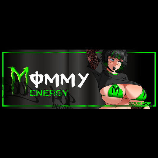 Mommy Energy Slap Sticker