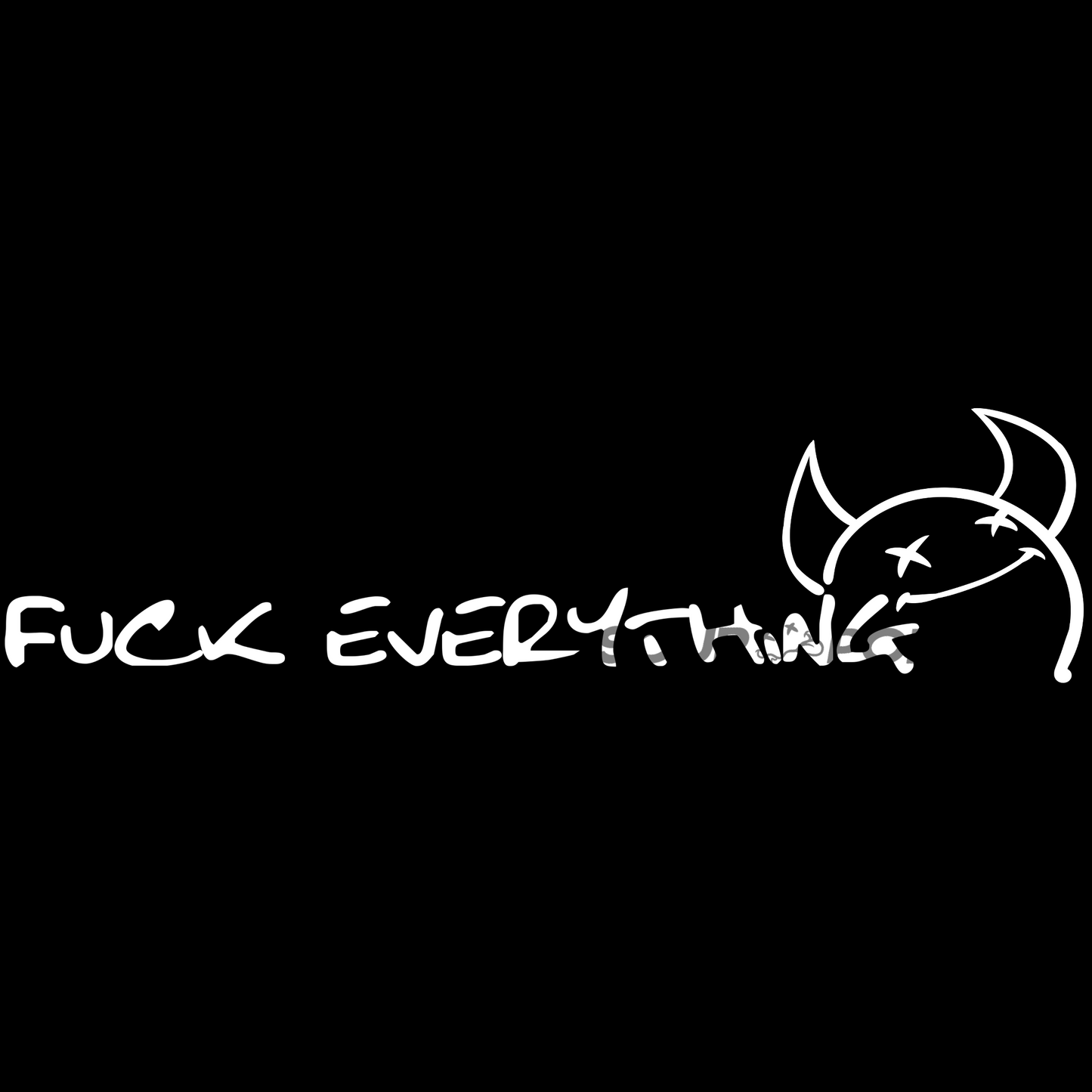 Fuck Everything